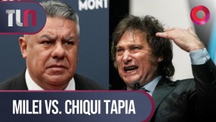 Milei Vs. Chiqui Tapia