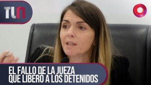 El fallo de la jueza que liberó a los detenidos