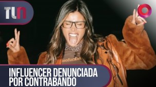 Influencer denunciada por contrabando