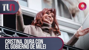 Cristina, dura con el gobierno de Milei.