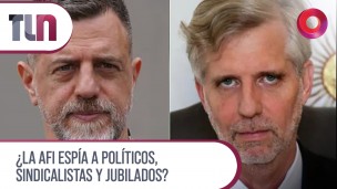 ¿La AFI espía a políticos, sindicalistas y jubilados?
