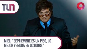Milei: "Septiembre es un piso, lo mejor vendrá en octubre" 